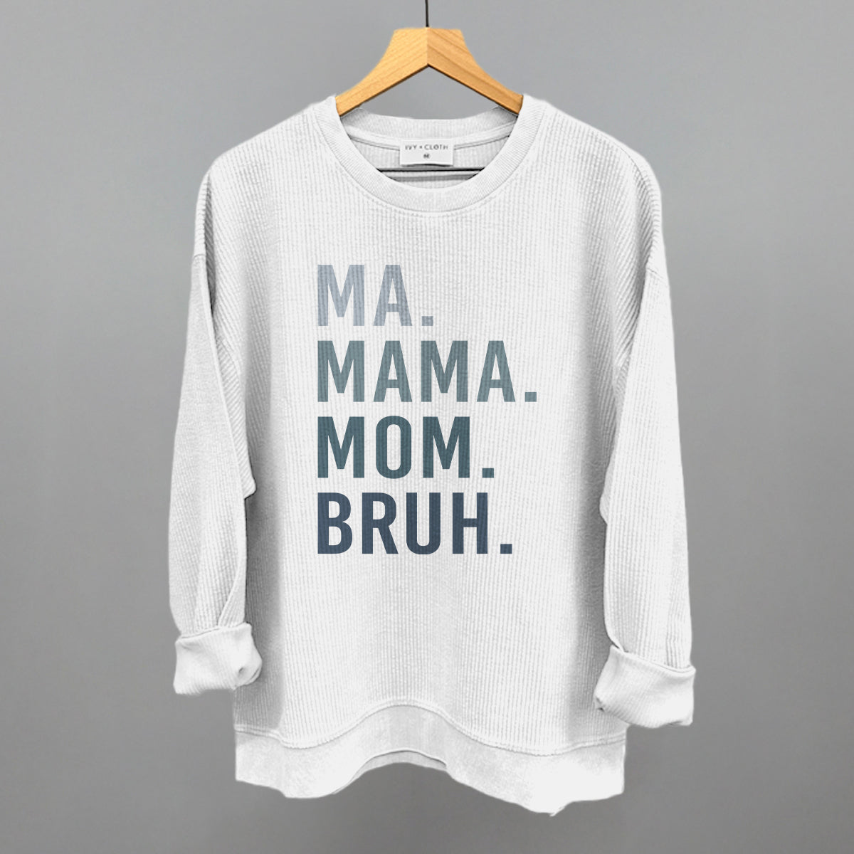 Ma Mama Mom Bruh Blue Gradient Text
