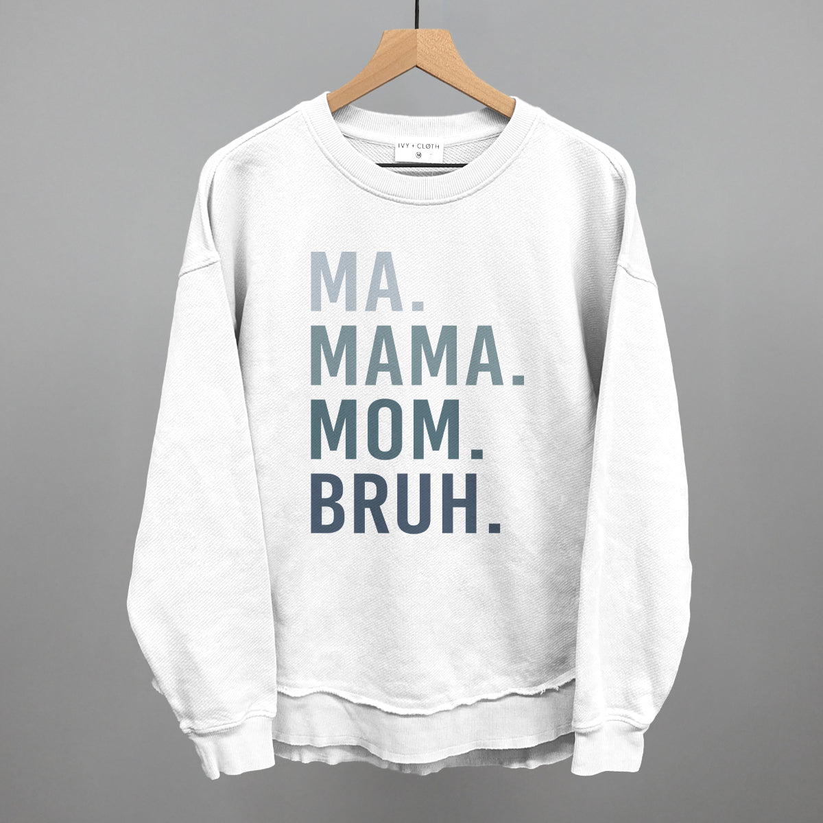 Ma Mama Mom Bruh Blue Gradient Text